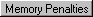 Memory Penalties